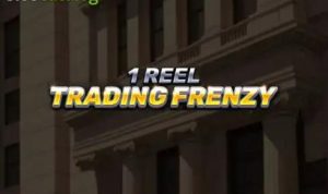 1 Reel - Trading Frenzy